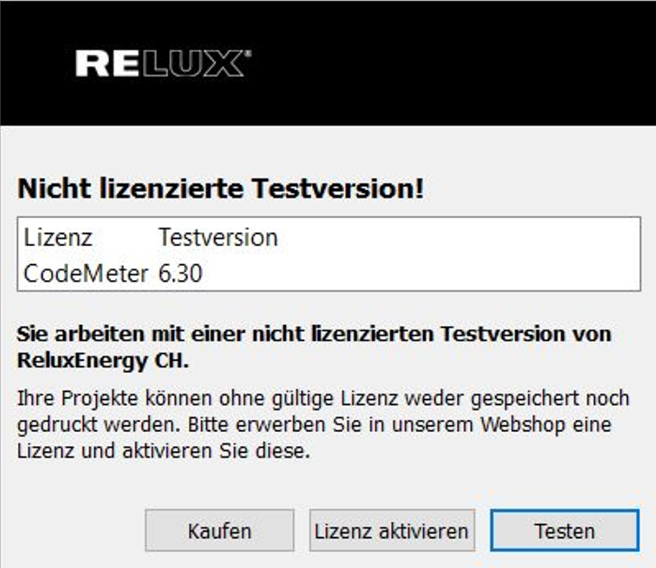 CodeMeter licensing notification popup for ReluxEnergy CH warning that saving and printing are disabled without activation. CodeMeter licensing notification popup for ReluxEnergy CH warning that saving and printing are disabled without activation.